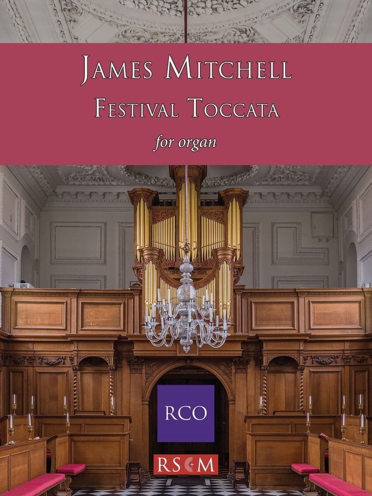 Mitchell: Festival Toccata for Organ published by RSCM